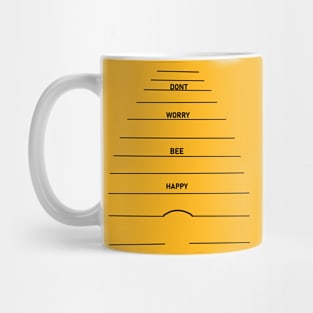 Don't worry, bee happy Mug